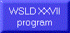 WSLD XXVII
program